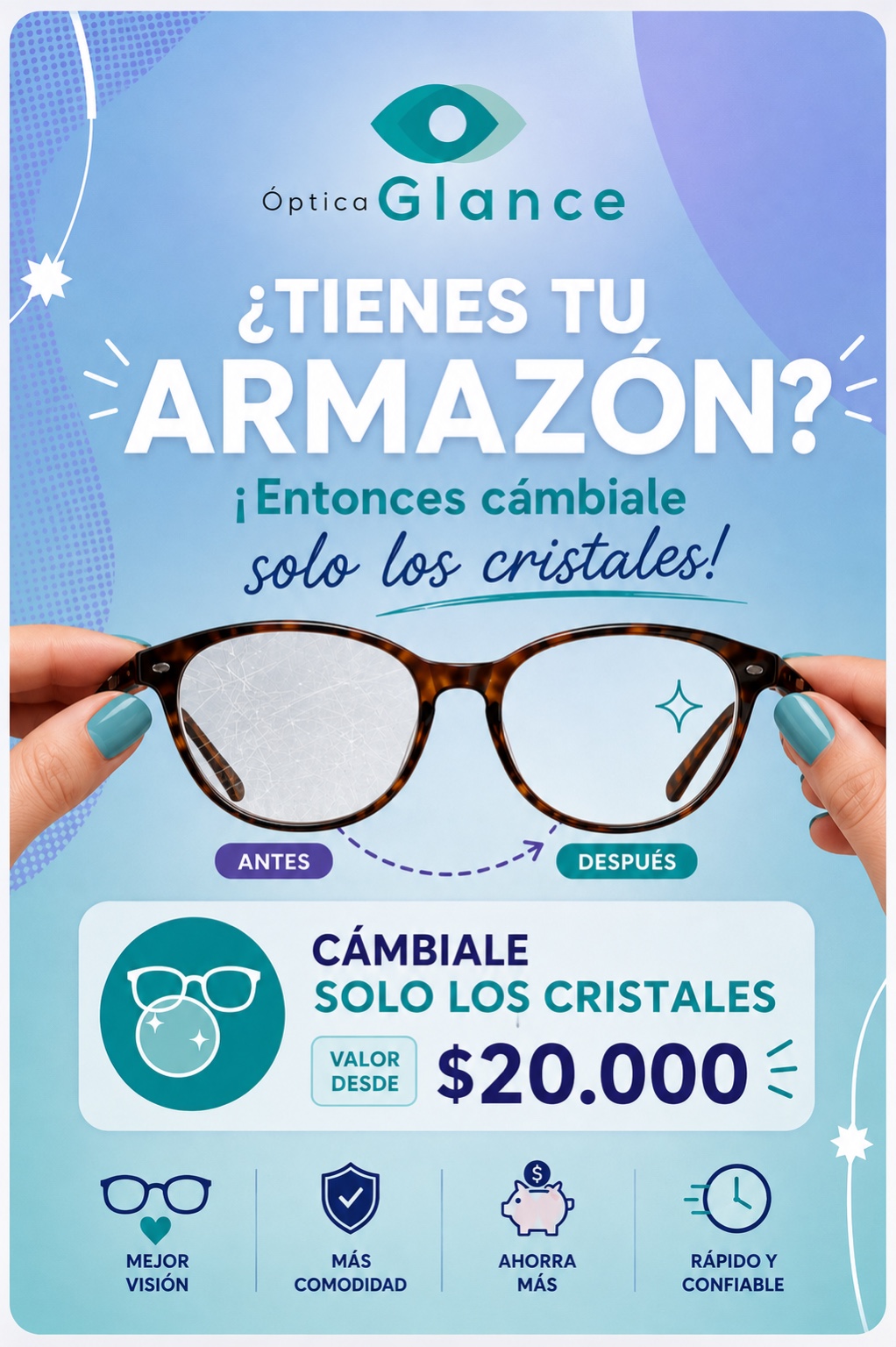 Promoción cambio de cristales desde veinte mil pesos